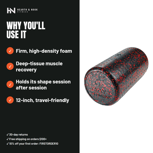 The Foam Roller — Hearth & Nook Fitness