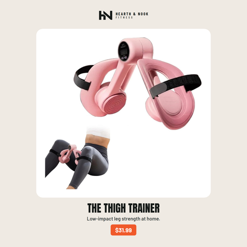 The Thigh Trainer — Hearth & Nook Fitness